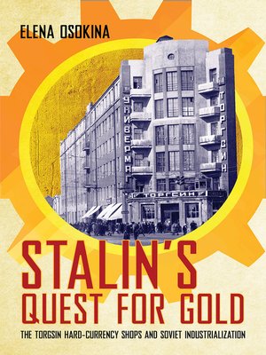 cover image of Stalin's Quest for Gold